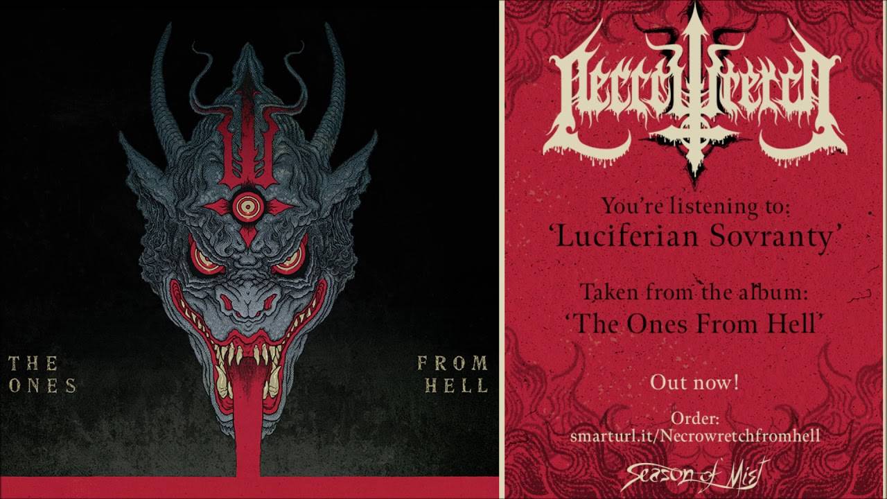Necrowretch ouvre toutes les portes de l'enfer - The Ones From Hell (actualité)
