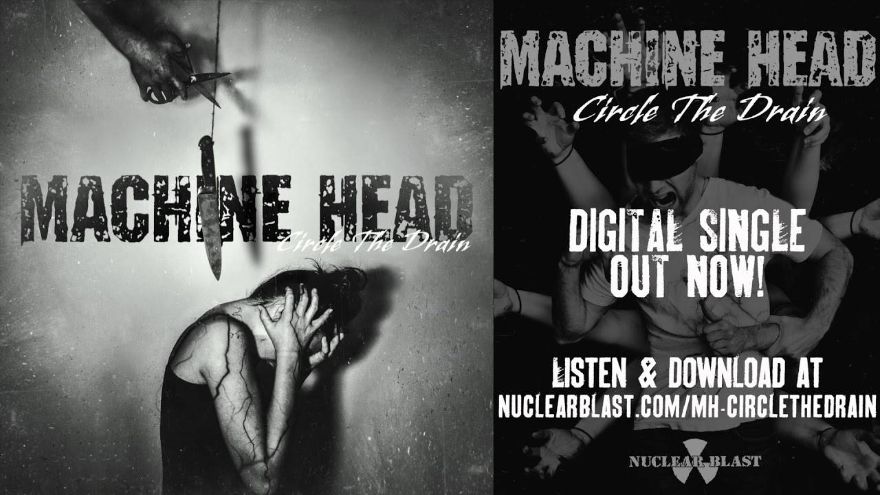 Machine Head ne vous souhaite pas une bonne Saint Valentin - Circle the Drain (actualité) Machine Head ne vous souhaite pas une bonne Saint Valentin - Circle the Drain (actualité)