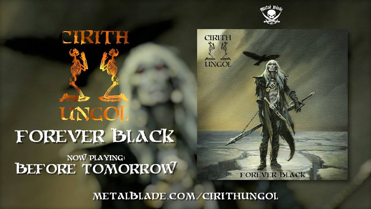 Le nouveau titre Cirith Ungol n'attend pas demain - Before Tomorrow (actualité) Le nouveau titre Cirith Ungol n'attend pas demain - Before Tomorrow (actualité)