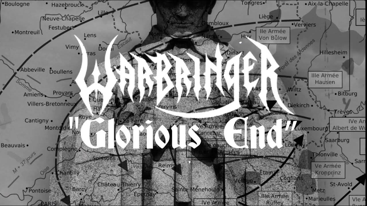 tout est bien qui finit bien pour Warbringer - Glorious End (actualité)