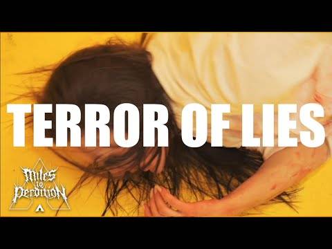 Miles To Perdition a peur des mensonges - Terror Of Lies (actualité)