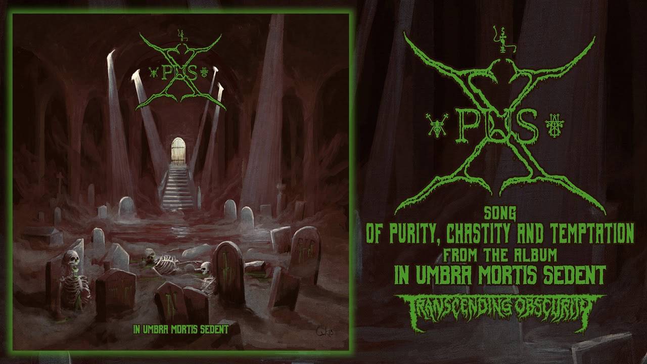 Xpus des tout purs - Of Purity, Chastity and Temptation (actualité)