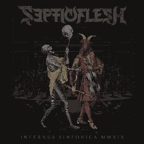 Septicflesh un live diablement symphonique - Infernus Sinfonica MMXIX (actualité)