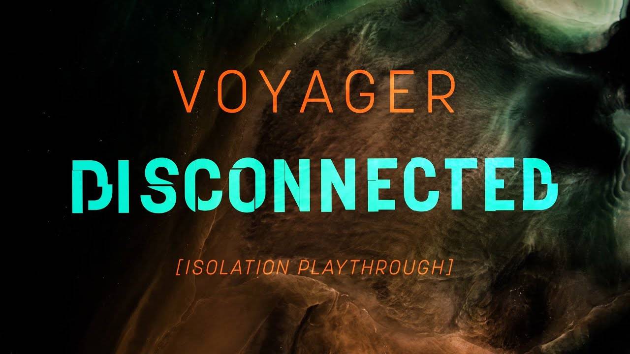 Voyager reste déconnecté - Disconnected (actualité) Voyager reste déconnecté - Disconnected (actualité)