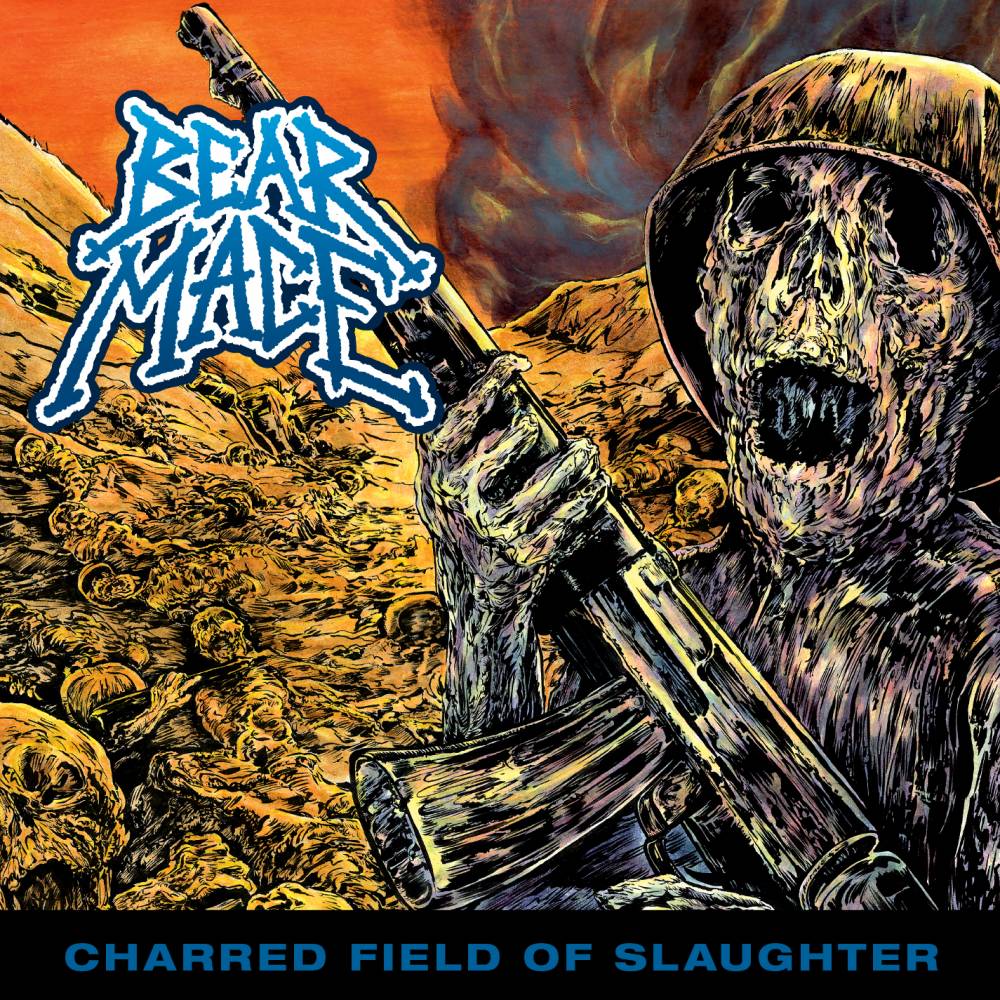 Bear Mace fait un massacre - Charred Field of Slaughter (actualité)
