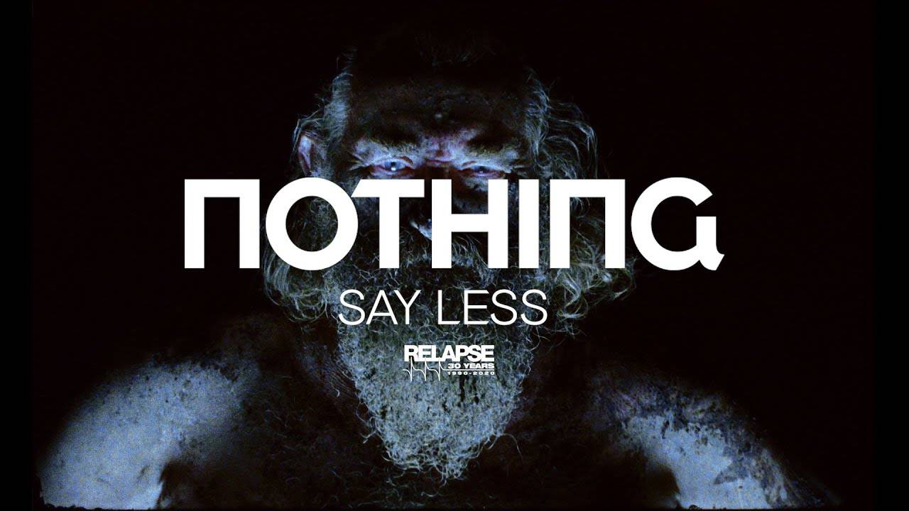 Nothing en dit le moins possible - Say Less  (actualité)