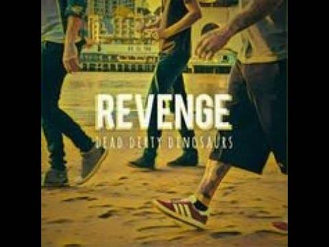 Dead Dirty Dinosaurs veut se venger - Revenge (actualité)
