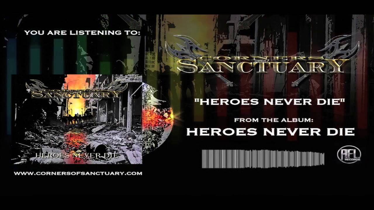 Corners Of Sanctuary salue ces héros - Heroes Never Die (actualité)