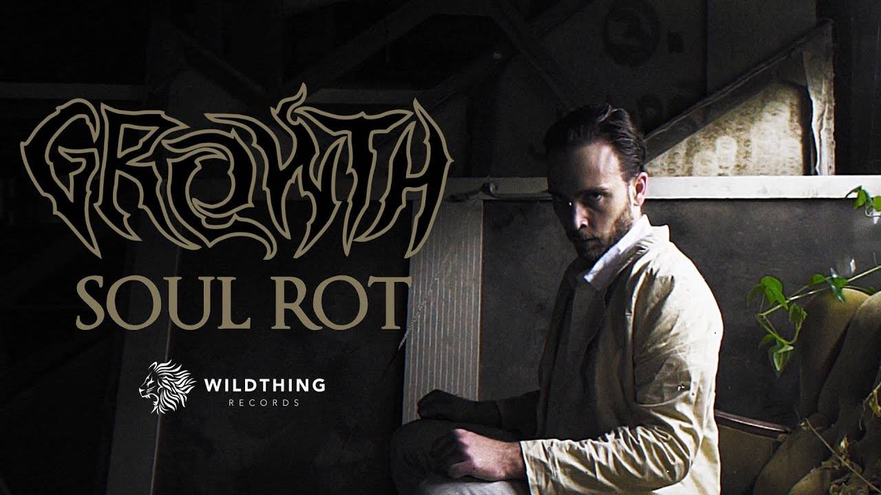 Growth se saoule et rote - Soul Rot (actualité) Growth se saoule et rote - Soul Rot (actualité)