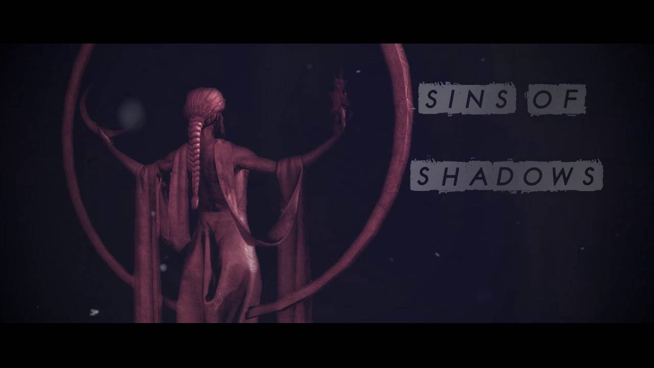Sins Of Shadows préfère un autre monde -  Not In My World (actualité)