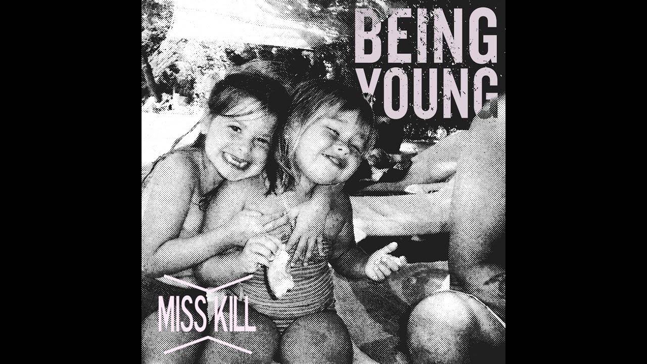 Miss Kill reste jeune - Being Young (actualité)