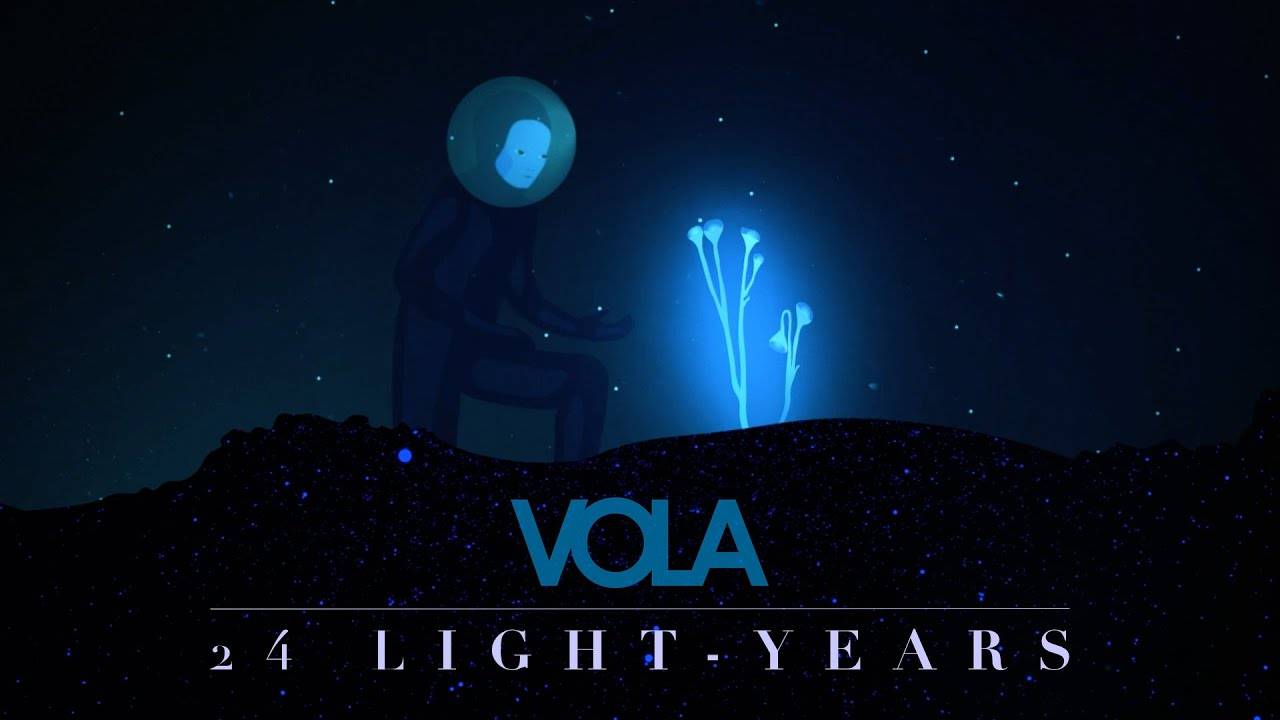 Vola est parti à des années lumière - 24 Light-Years (actualité)