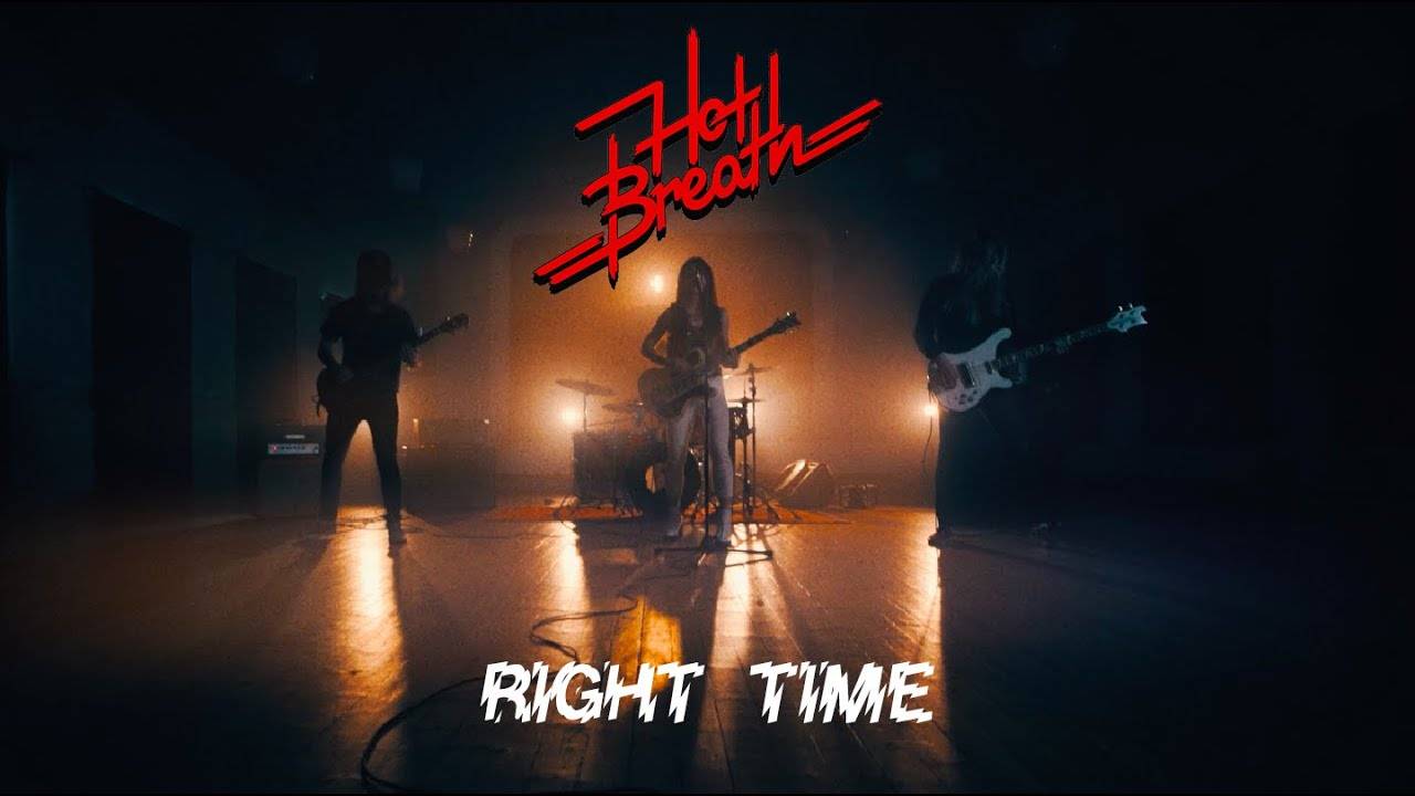 Hot Breath bien à l'heure - Right Time (actualité) Hot Breath bien à l'heure - Right Time (actualité)