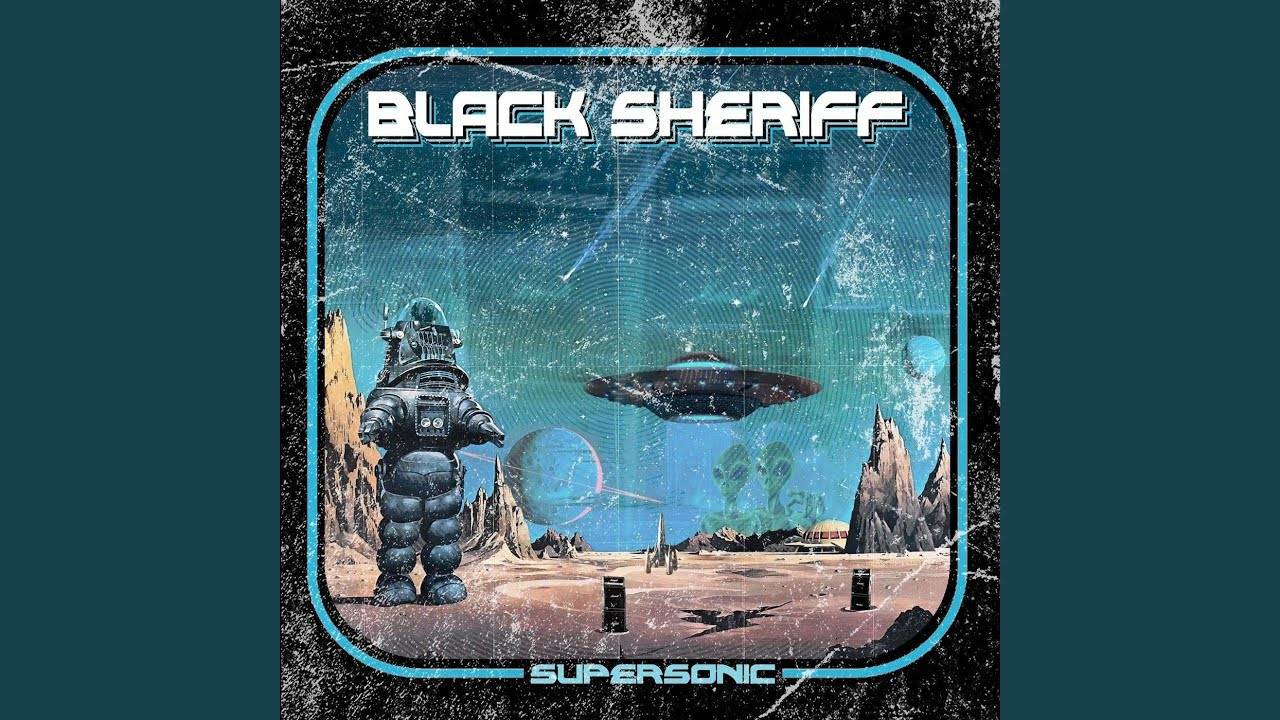 Black Sheriff passe à la vitesse Supersonic (actualité)