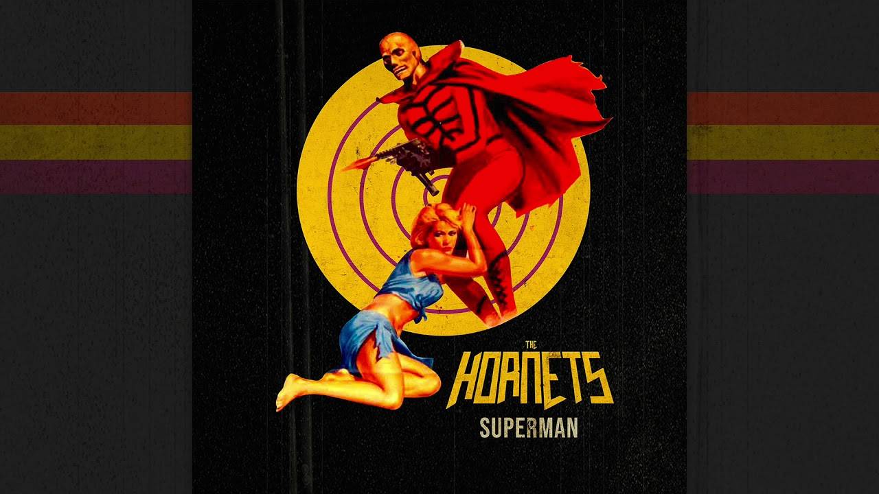 The Hornets kryptonite ou pierre philosophale - Superman (Nietzsche) (actualité)