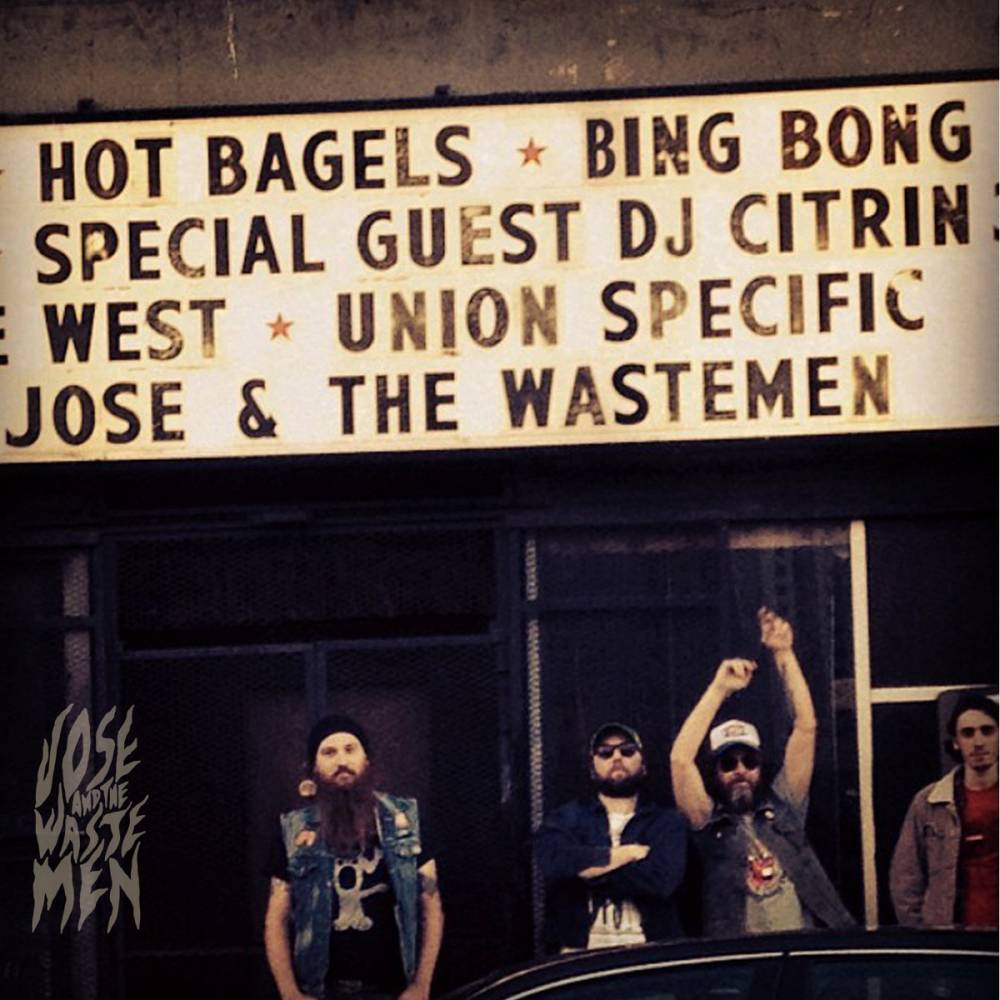 Jose and the Wastemen encore et toujours - Over and over again  (actualité)