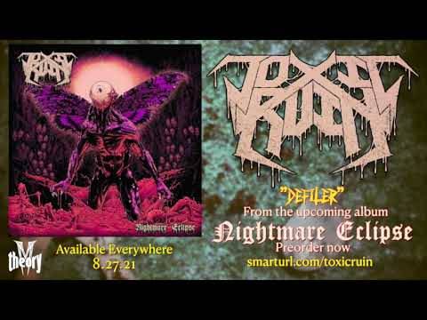 Toxic Ruin marche au pas pour Defiler (actualité) Toxic Ruin marche au pas pour Defiler (actualité)