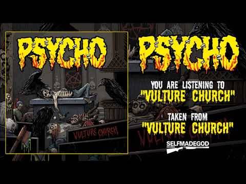 Psycho les vautours de bénitier - Vulture Church (actualité) Psycho les vautours de bénitier - Vulture Church (actualité)