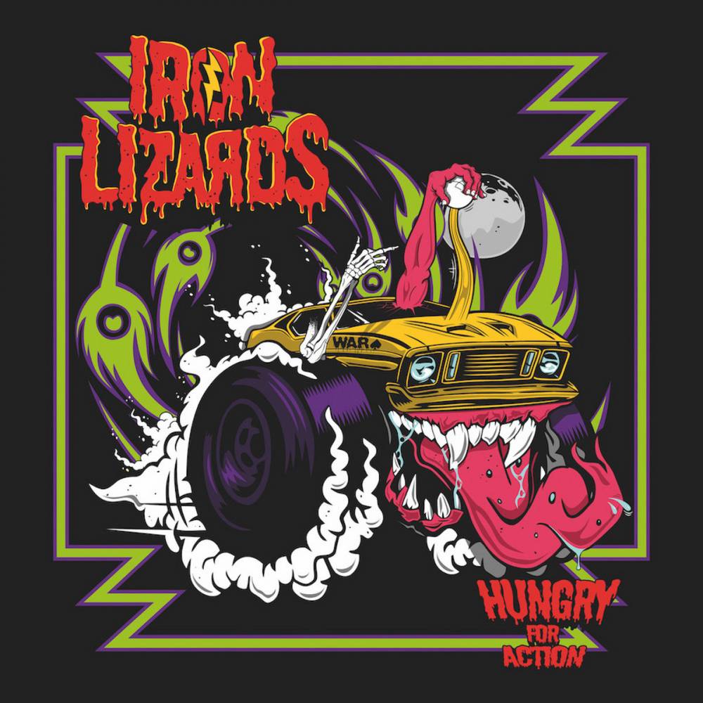  Iron Lizards  a grand faim - Hungry For Action (actualité)