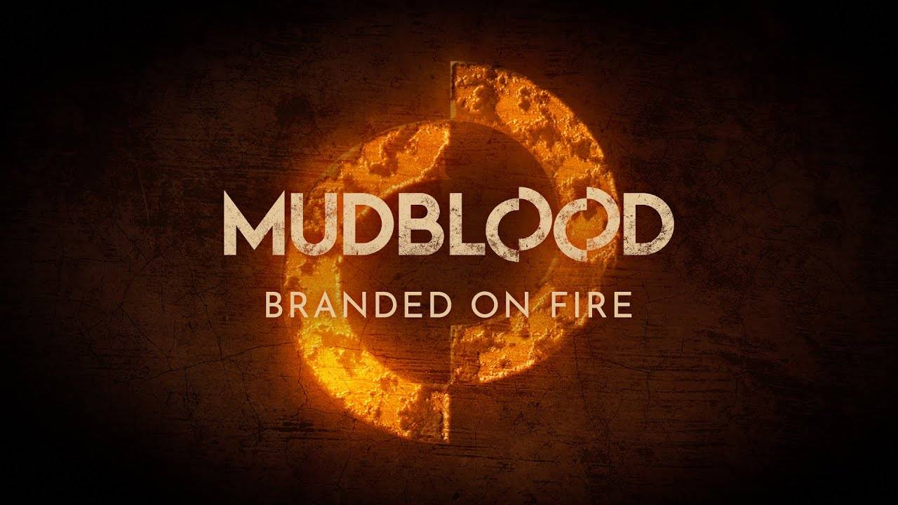 Mudblood joue avec le feu - Branded On Fire (actualité)