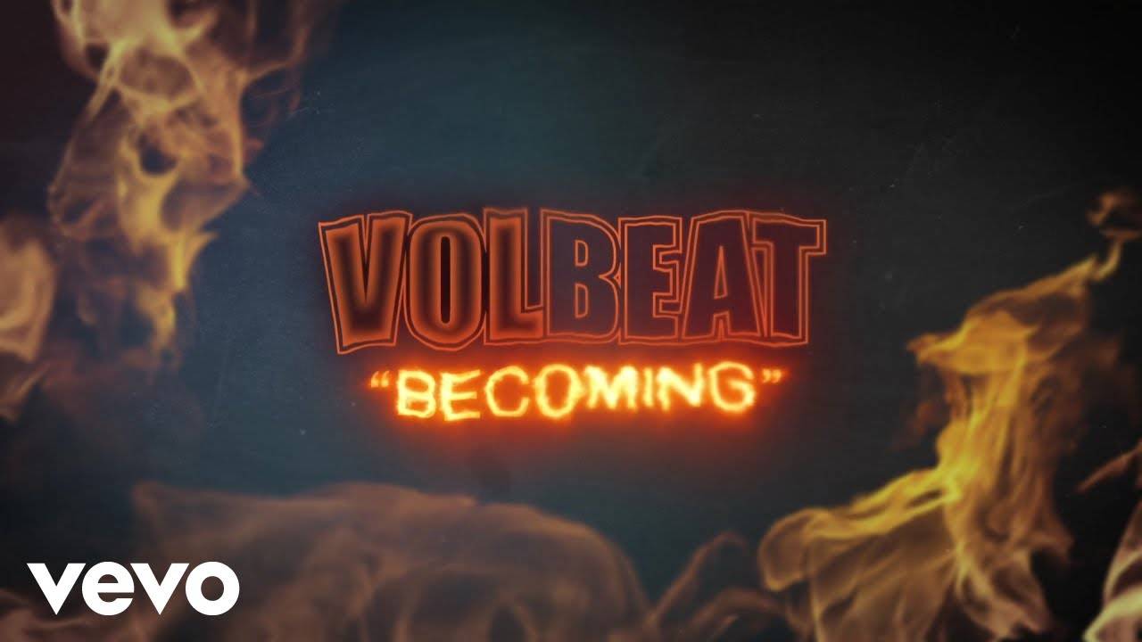 Mais que devient Volbeat ? - Becoming (actualité)