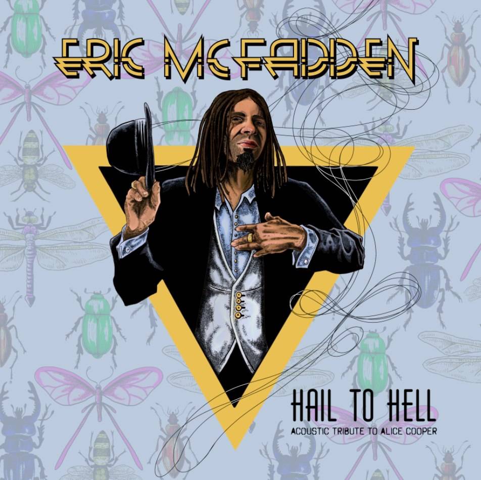 Eric McFadden se coope avec le miroir d'Alice - Hail To Hell- An Acoustic Tribute To Alice Cooper (actualité)