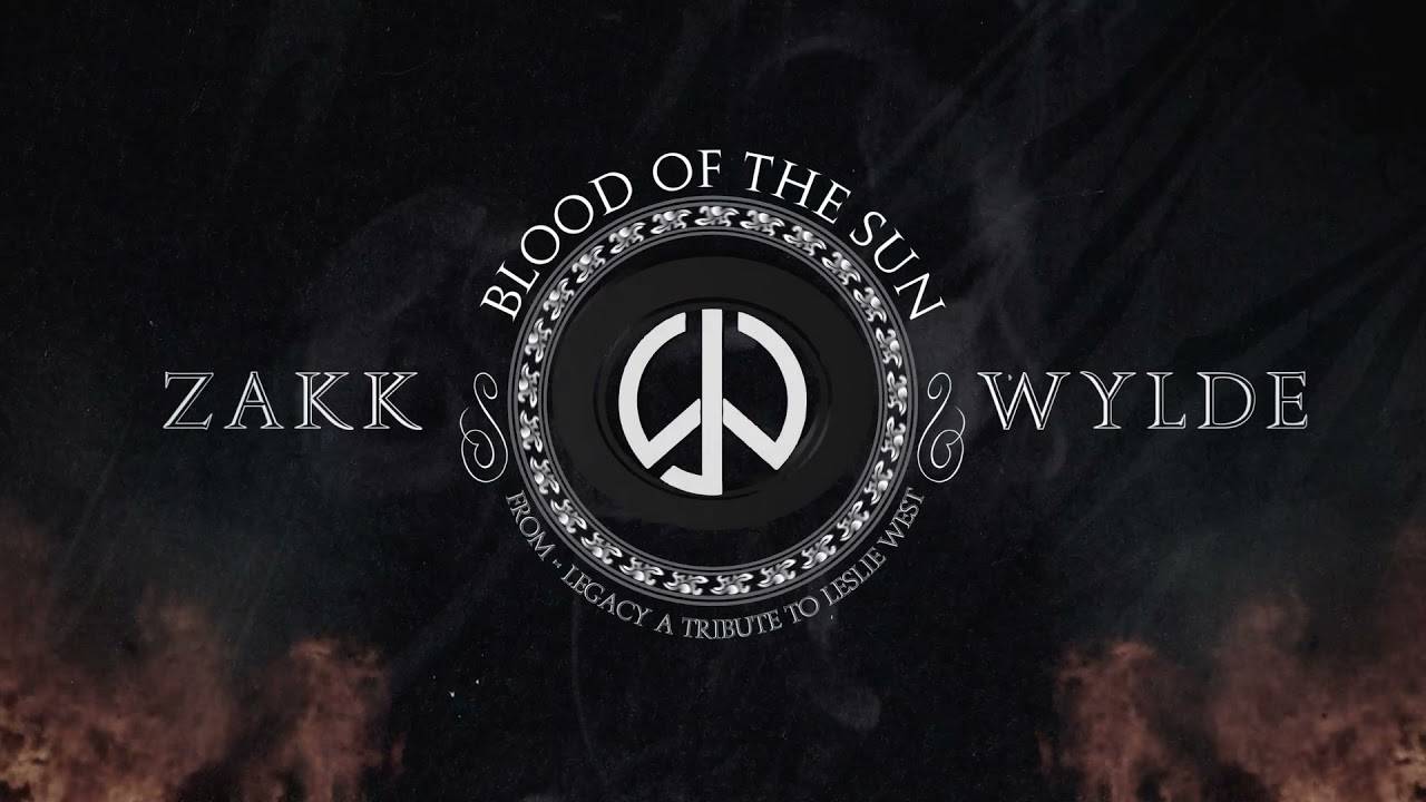 Zakk Wylde rend hommage à Leslie West - Blood Of The Sun (actualité)