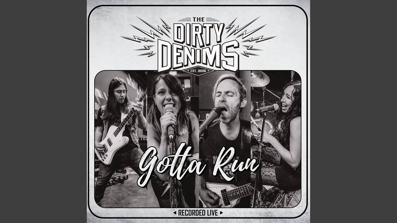 The Dirty Denims nous prennnent à la course - Gotta Run (actualité) The Dirty Denims nous prennnent à la course - Gotta Run (actualité)