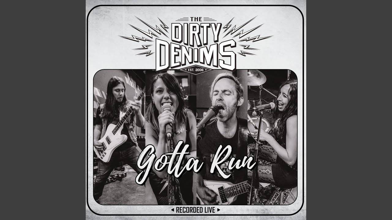 The Dirty Denims nous prennnent à la course - Gotta Run (actualité)