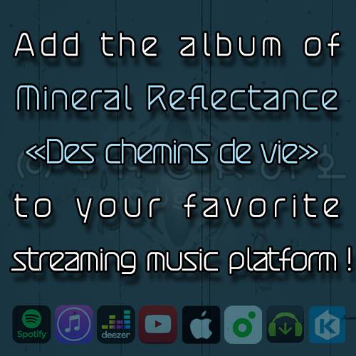 Des chemins de vie de Mineral Reflectance disponible en streaming (actualité)