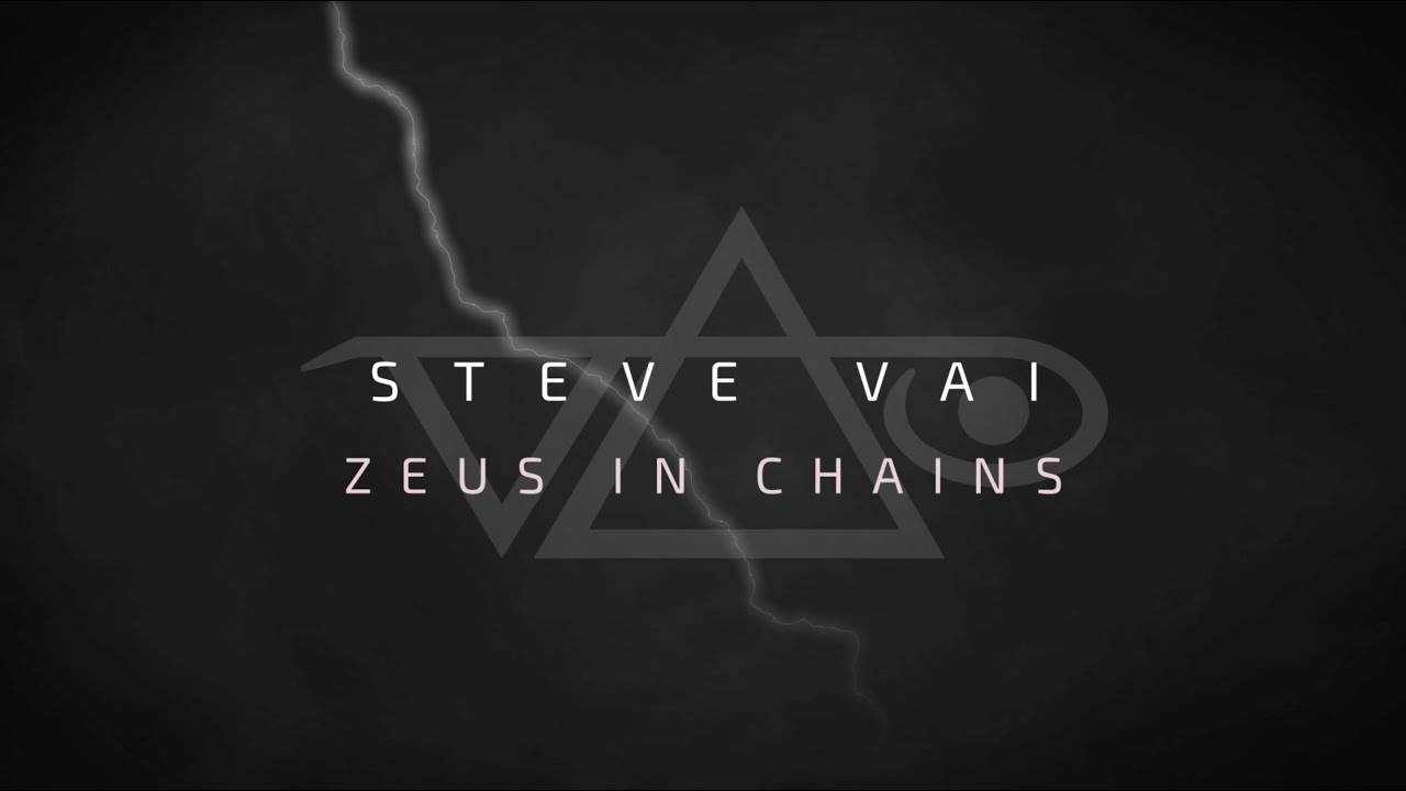 Nom de Zeus Steve Vai - Zeus in Chains (actualité)