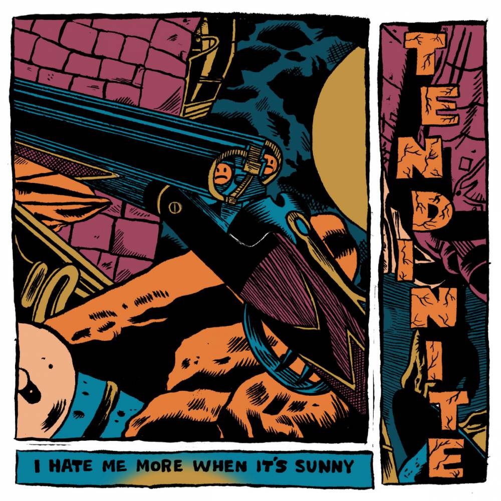 L'humeur de Tendinite varie avec la météo - I hate me more when it's sunny (actualité)