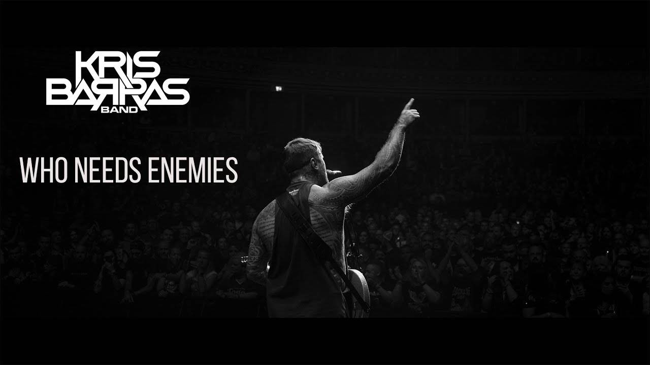 Kris Barras Band préfère les amis - Who Needs Enemies (actualité) Kris Barras Band préfère les amis - Who Needs Enemies (actualité)