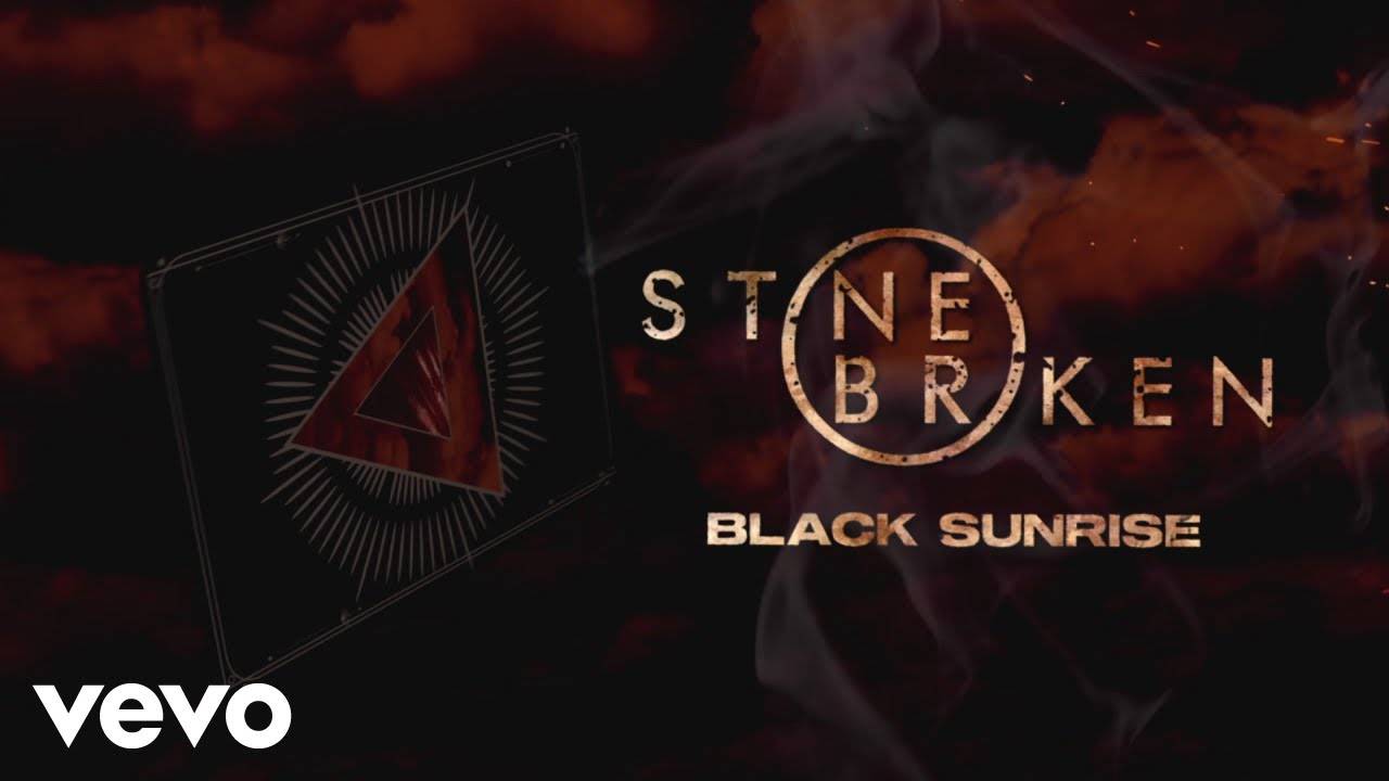 Stone Broken pas sûr de l'heure du lever de soleil - Black Sunrise (actualité) Stone Broken pas sûr de l'heure du lever de soleil - Black Sunrise (actualité)