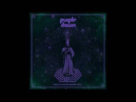 Purple Dawn et la colombe enfumée - Peace & Doom Session Vol. II, (actualité)