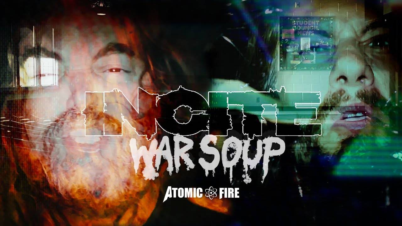 A la soupe Incite - War Soup (actualité)