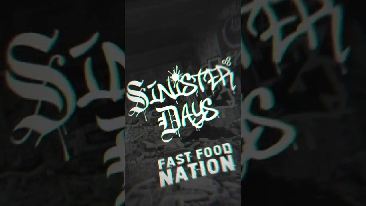 Sinister Days mangerait bien chez Quick - Fast Food Nation (actualité) Sinister Days mangerait bien chez Quick - Fast Food Nation (actualité)