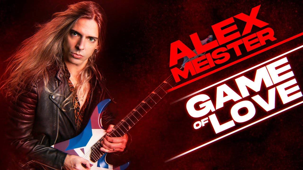 Alex Meister le jeu de l'amour et de la guitare - Game of Love (actualité) Alex Meister le jeu de l'amour et de la guitare - Game of Love (actualité)