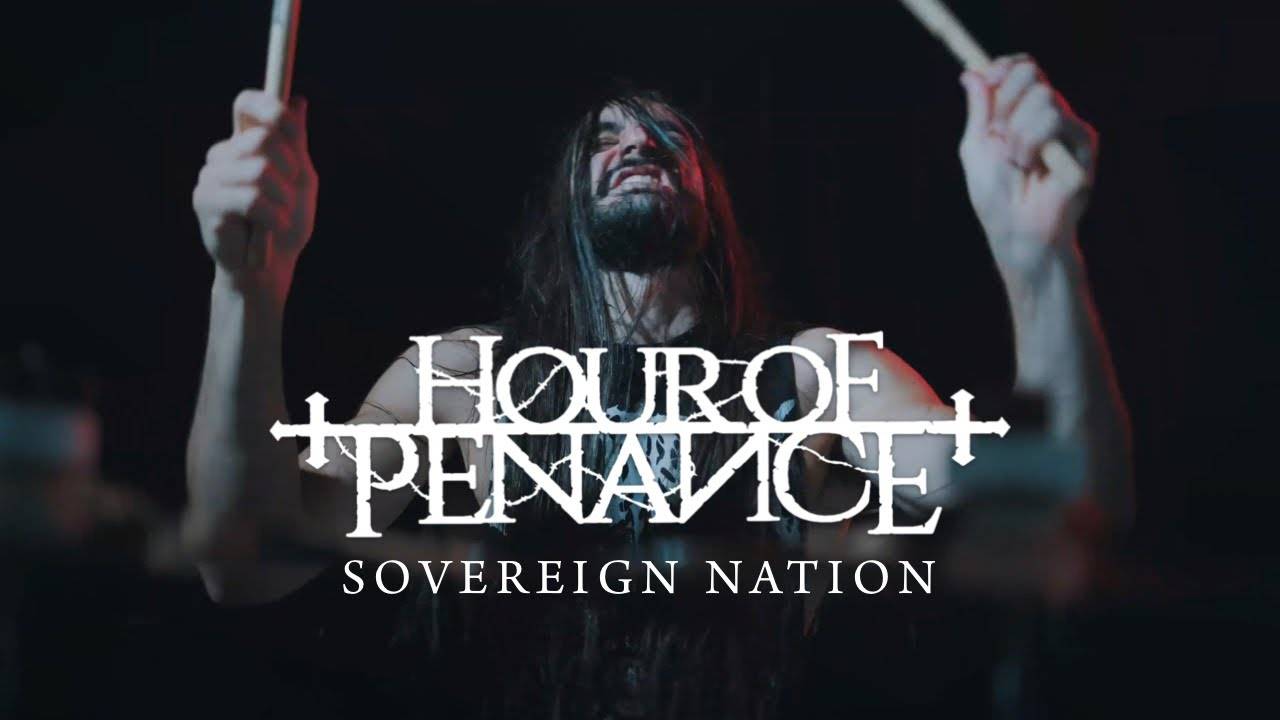 Hour Of Penance et le souverain de baguettes - Sovereign Nation (actualité) Hour Of Penance et le souverain de baguettes - Sovereign Nation (actualité)