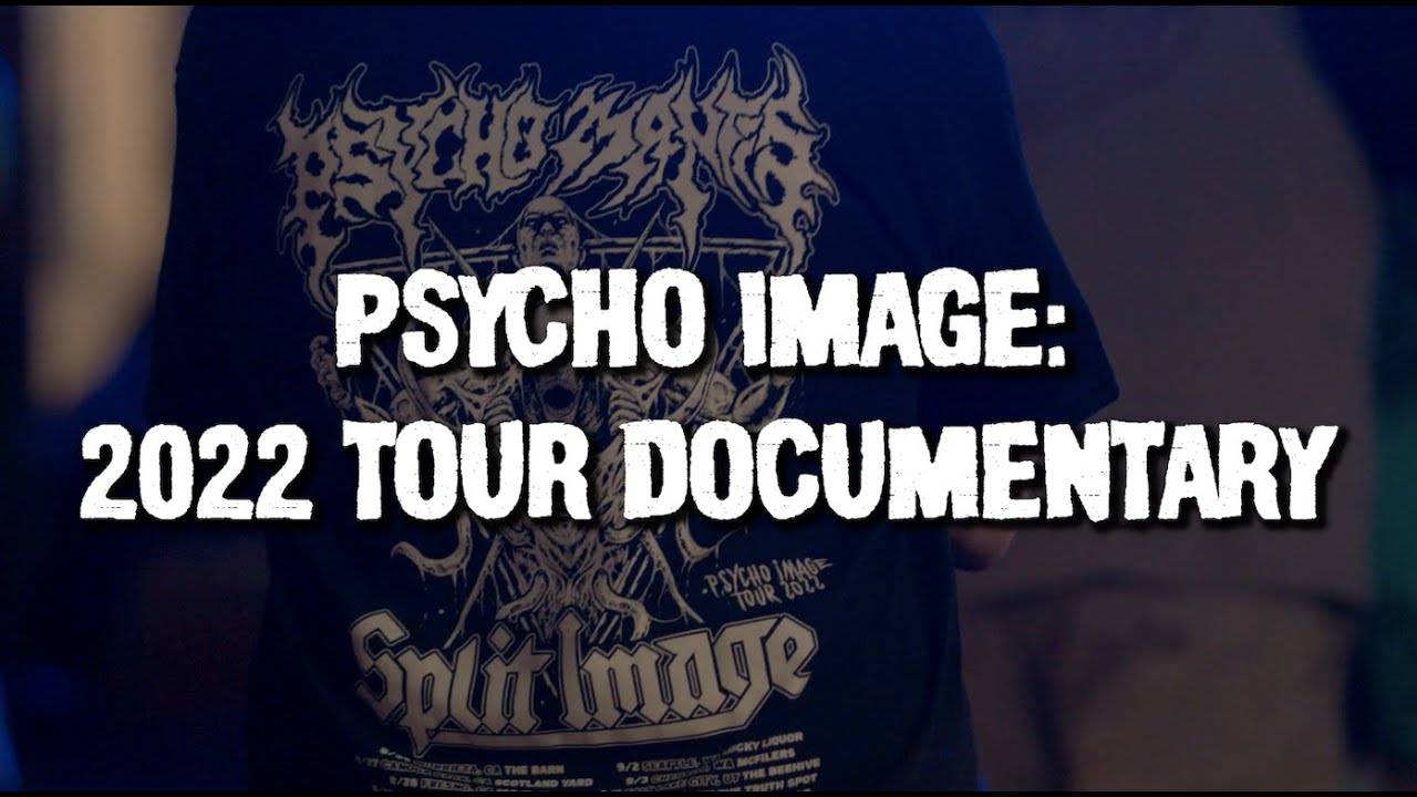 Split Image et Psycho Mantis racontent leur tour(née) - Psycho Image: 2022 Tour Documentary (actualité)