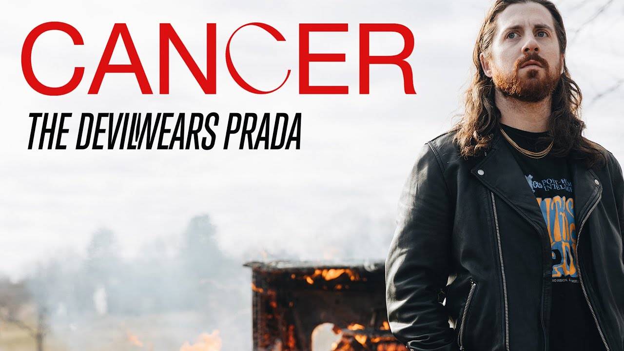 The Devil Wears Prada est né en juillet -Cancer (actualité)