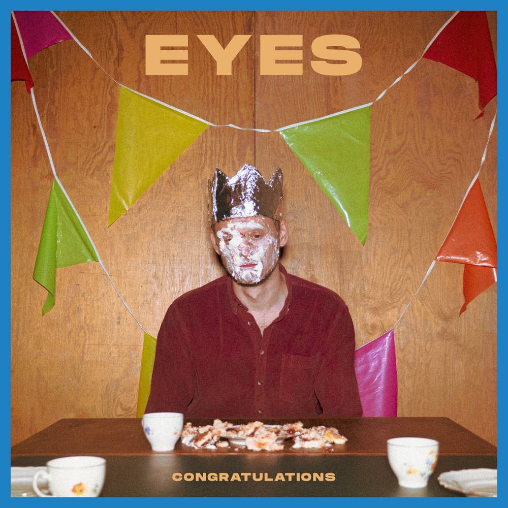 Eyes se congratule de la sortie de Congratulations (actualité)