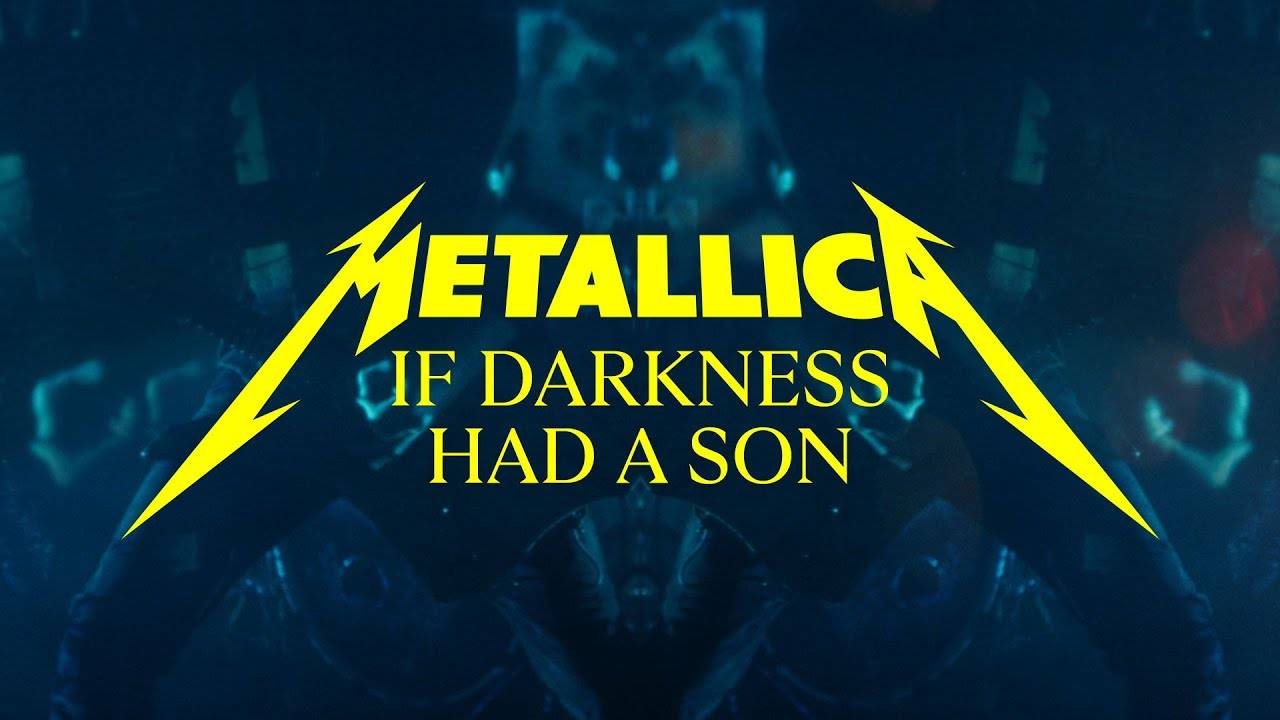 Metallica devient papa - If Darkness Had a Son (actualité)