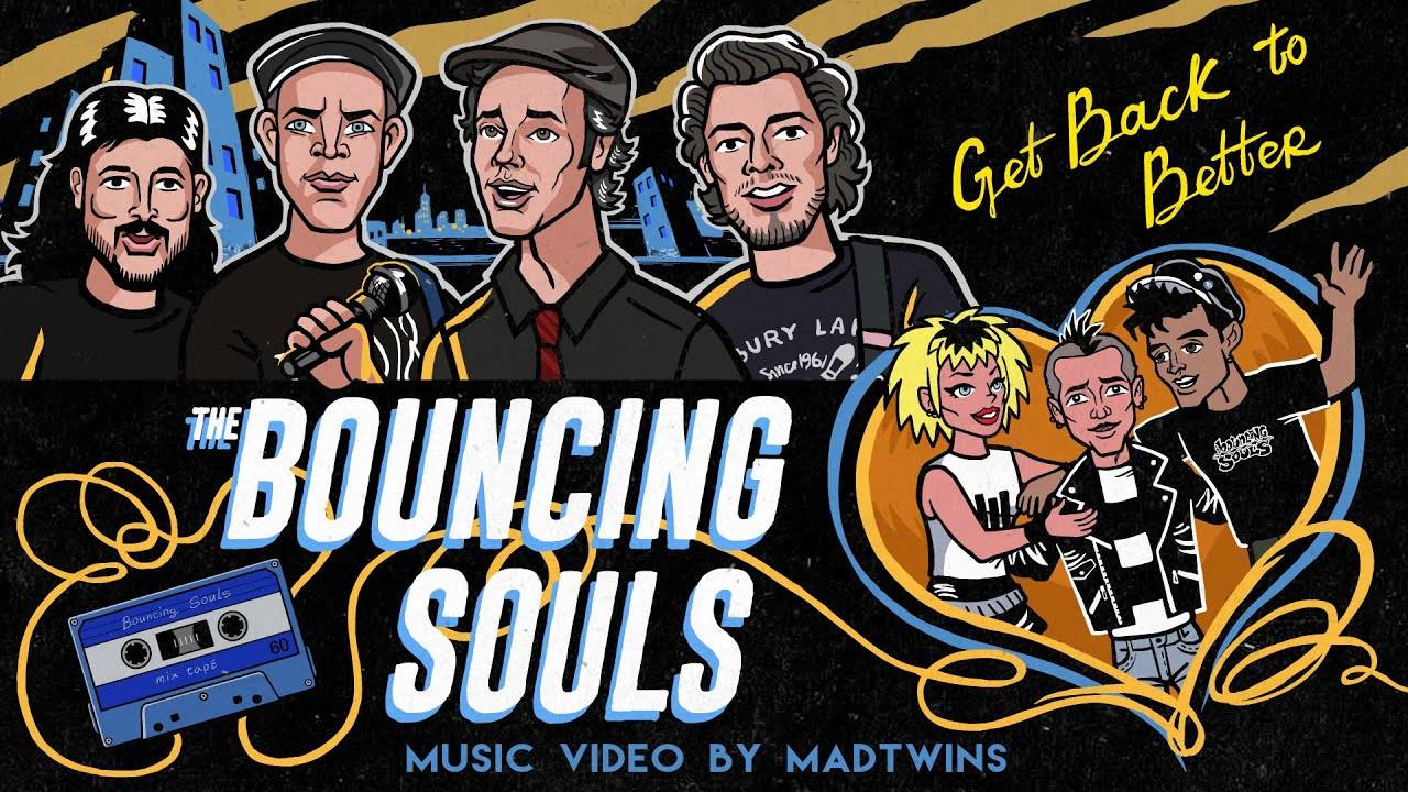 The Bouncing Souls revient encore meilleur - Back To Better (actualité) The Bouncing Souls revient encore meilleur - Back To Better (actualité)