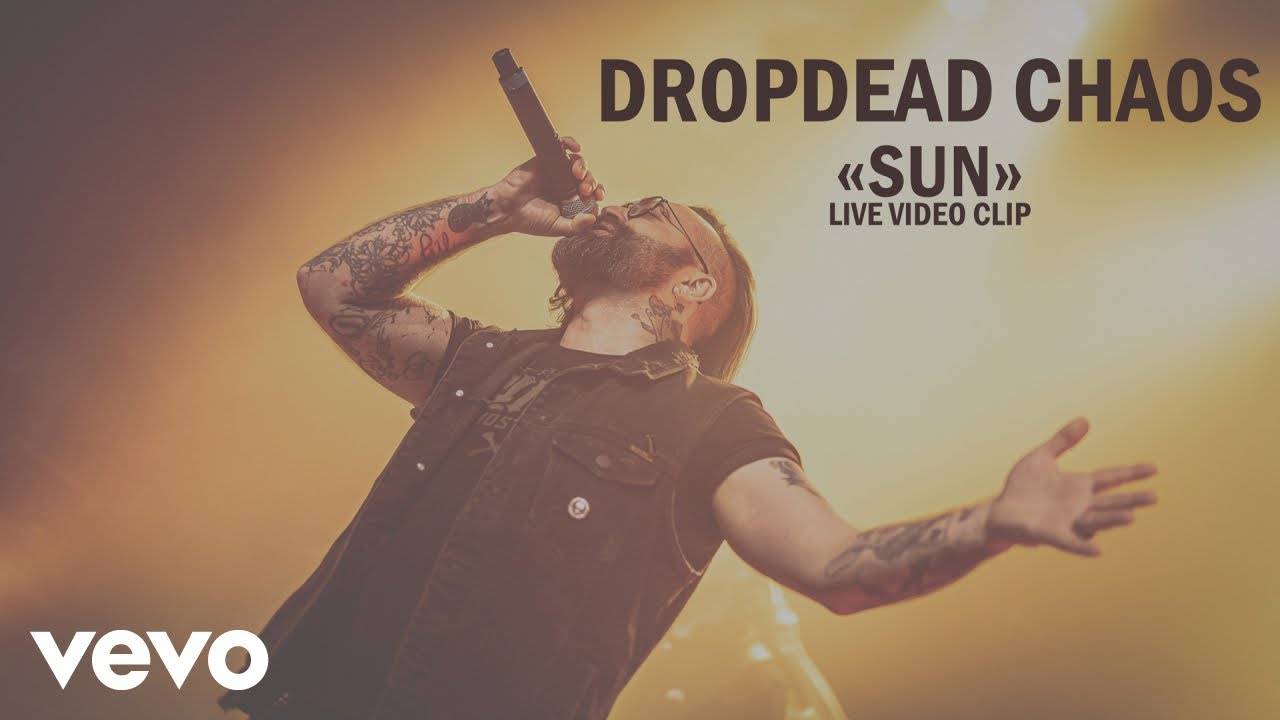 Dropdead Chaos prend le soleil - Sun (actualité)