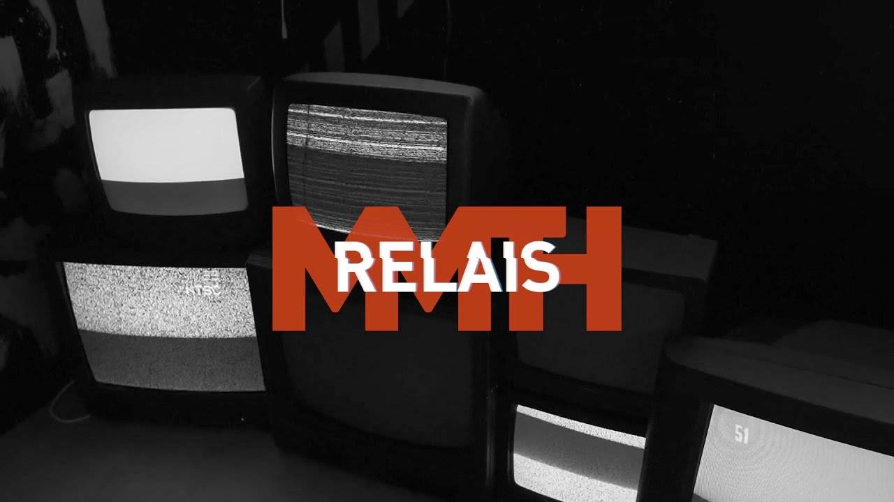 MMTH prend le Relais (actualité)