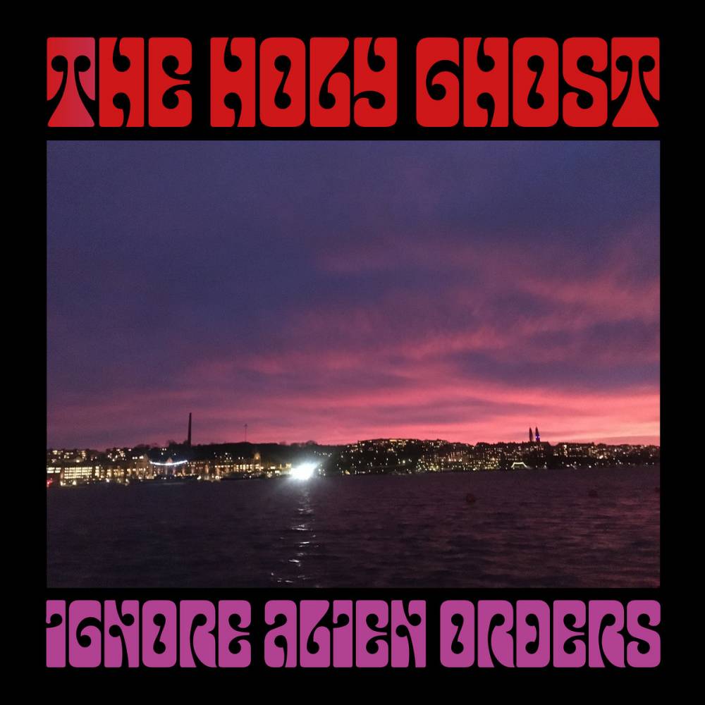 The Holy Ghost n'obeit pas à n'importe qui - Ignore Alien Orders