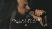 Vale of Pnath a de l'âme à revendre - Soul Offering