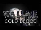 Wallack serait reptilien - Cold Blood