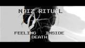 Noiz Ritual se sent tout mort -  Feeling Death Inside